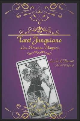 Tarot Junguiano: Los Arcanos Mayores