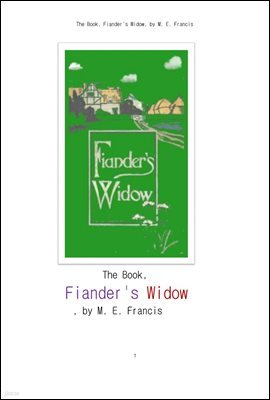 Ǿȴ ̸ .The Book, Fiander's Widow, by M. E. Francis