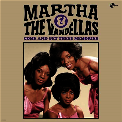 Martha & The Vandellas — Come & Get These Memories 앨범 커버
