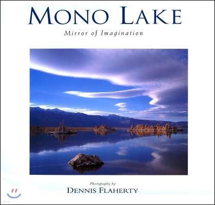 Mono Lake: Mirror of Imagination