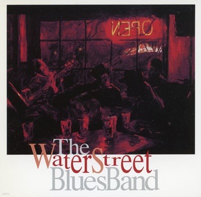 워터 스트리트 블루스밴드 - Water Street BluesBand ?- Water Street BluesBand [U.S반]