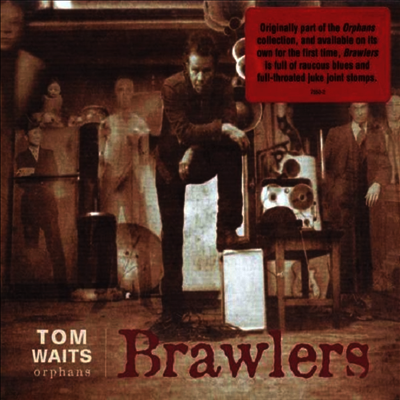 Tom Waits — Brawlers (Gatefold)(Remastered) 앨범 커버