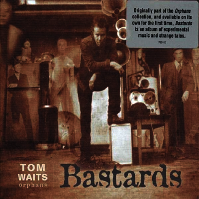 Tom Waits — Bastards (Remastered)(Gateford) 앨범 커버
