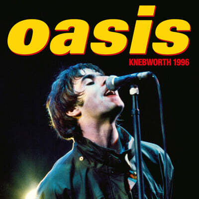 Oasis (오아시스) - 넵워스 공연 실황 (Knebworth 1996) [2CD+DVD]