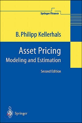 Asset Pricing: Modeling and Estimation