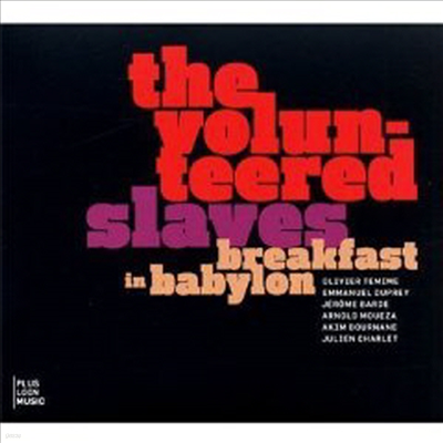 Voulteered Salves - Breakfast In Babylon (CD)