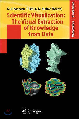 Scientific Visualization: The Visual Extraction of Knowledge from Data