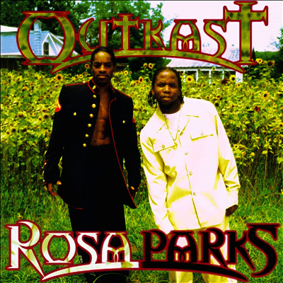 Outkast — Rosa Parks (Record Store Day) 앨범 커버