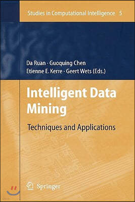 Intelligent Data Mining: Techniques and Applications