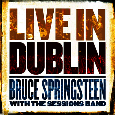 Bruce Springsteen — Live In Dublin 앨범 커버