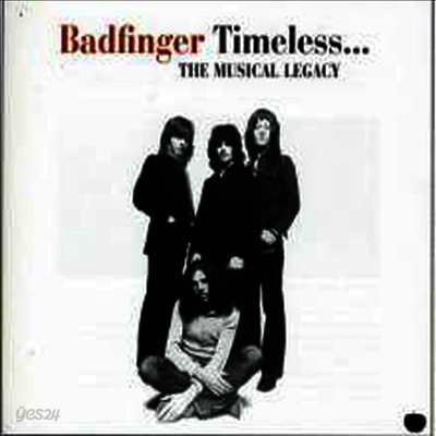 Badfinger - Timeless The Musical Legacy (Remastered)(CD)