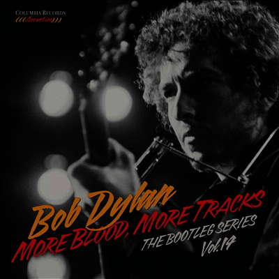 Bob Dylan — More Blood, More Tracks: The Bootleg Series Vol. 14 앨범 커버