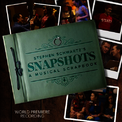 Stephen Schwartz - Stephen Schwartz's Snapshots - A Musical Scrapbook (World Premiere Recording)(CD)