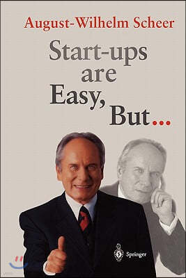 Start-Ups Are Easy, But...