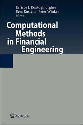 Computational Methods in Financial Engineering: Essays in Honour of Manfred Gilli