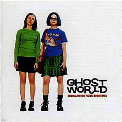 O.S.T. — Ghost World (판타스틱 소녀백서) (Soundtrack)(Gatefold) 앨범 커버