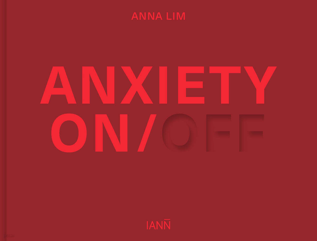 ANXIETY ON/OFF