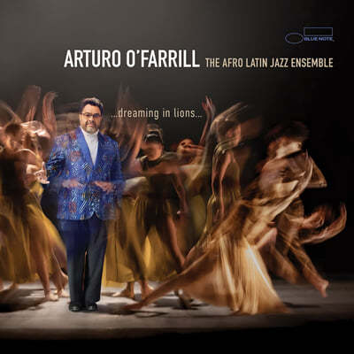 Arturo O'Farrill / The Afro Latin Jazz Ensemble (Ƹ ĸ /  ƾ  ӻ) - ...Dreaming in Lions... 