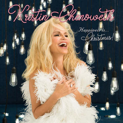 Kristin Chenoweth (ũƾ ü) - HAPPINESS Is...Christmas! 