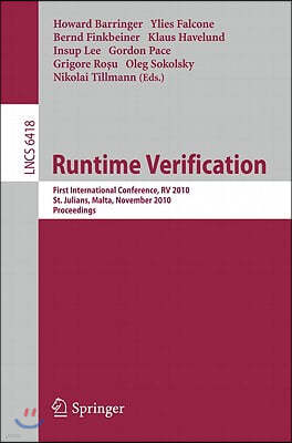 Runtime Verification: First International Conference, RV 2010, St. Julians, Malta, November 1-4, 2010. Proceedings