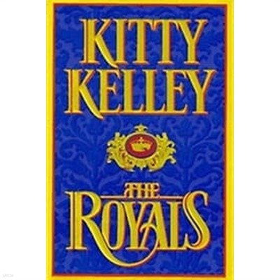 Kitty Kelley - The Royals