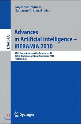 Advances in Artificial Intelligence - Iberamia 2010: 12th Ibero-American Conference on Ai, Bahia Blanca, Argentina, November 1-5, 2010, Proceedings