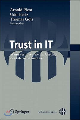 Trust in It: Wann Vertrauen Sie Ihr Gesch?ft Der Internet-Cloud An?