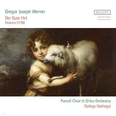 Gyorgy Vashegyi ׷  : 丮 ' ' (Gregor Joseph Werner: Oratorio 'Der Gute Hirt') 