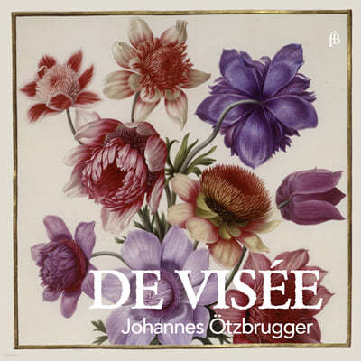 Johannes Otzbrugger 로버트 드 비제: 류트 작품집 (Robert de Visee: Pieces de Theorbe) 