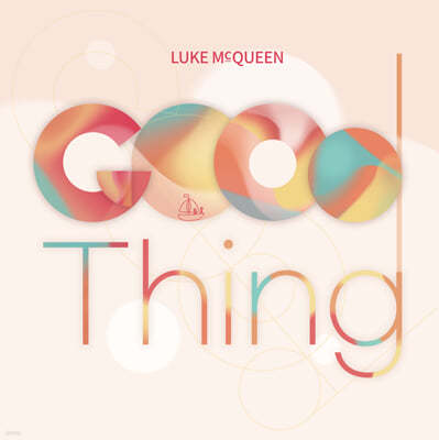 Luke McQueen (ũ ) - 1 Good Thing 