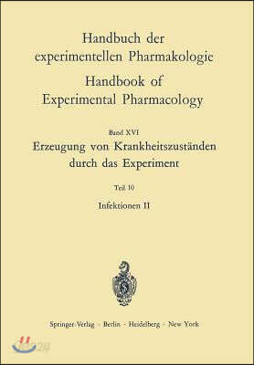 Erzeugung Von Krankheitszustanden Durch Das Experiment: Infektionen II