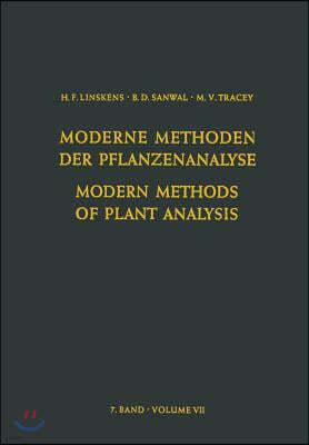 Modern Methods of Plant Analysis / Moderne Methoden Der Pflanzenanalyse