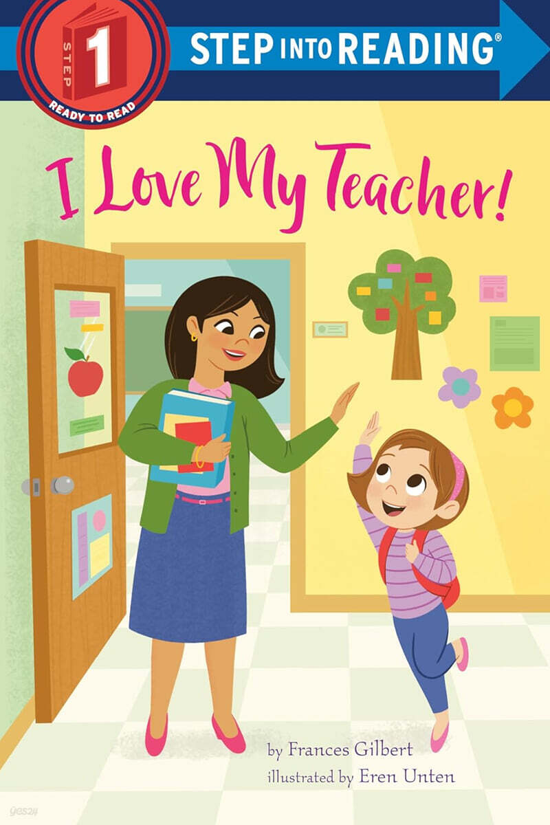 Step Into Reading 1 : I Love My Teacher!