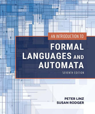 An Introduction to Formal Languages and Automata, 7/E