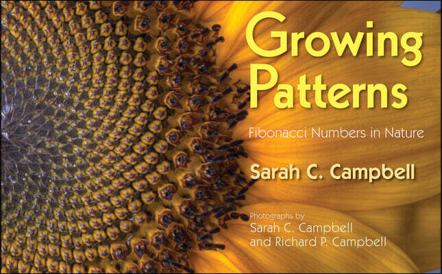 Growing Patterns: Fibonacci Numbers in Nature
