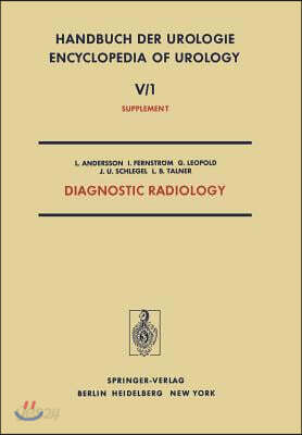 Diagnostic Radiology: Radionuclides in Urology - Urological Ultrasonography - Percutaneous Puncture Nephrostomy