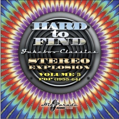 Various Artists - Hard To Find Jukebox Classics: Stereo Explosion Vol. 5 Pop (1955-64)(CD)