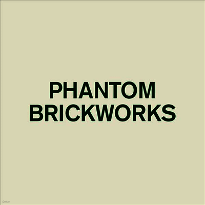 Bibio,Stephen Wilkinson — Phantom Brickworks 앨범 커버