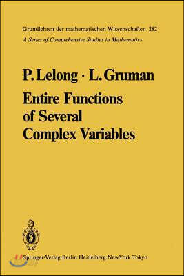 Entire Functions of Several Complex Variables