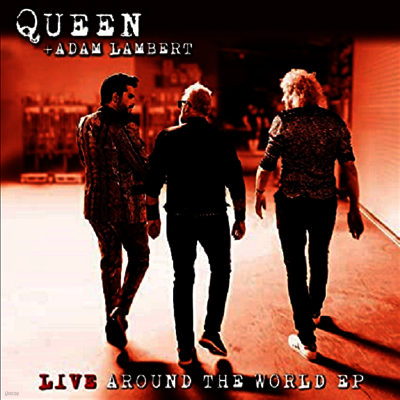 Queen & Adam Lambert — Live Around The World (EP) 앨범 커버