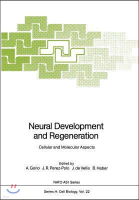 Neural Development and Regeneration: Cellular and Molecular Aspects