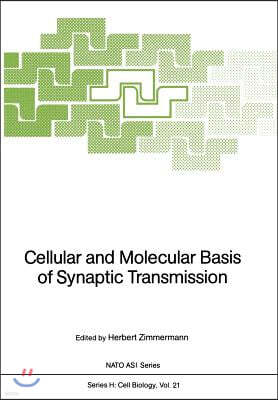 Cellular and Molecular Basis of Synaptic Transmission