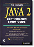 The Complete Java 2 Certification Study Guide