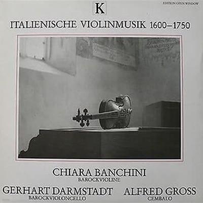 [][LP] Chiara Banchini, Gerhart Darmstadt, Alfred Gross - Italienische Violinmusik 1600-1750