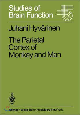 The Parietal Cortex of Monkey and Man