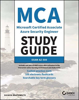 MCA Microsoft Certified Associate Azure Security Engineer Study Guide: Exam Az-500