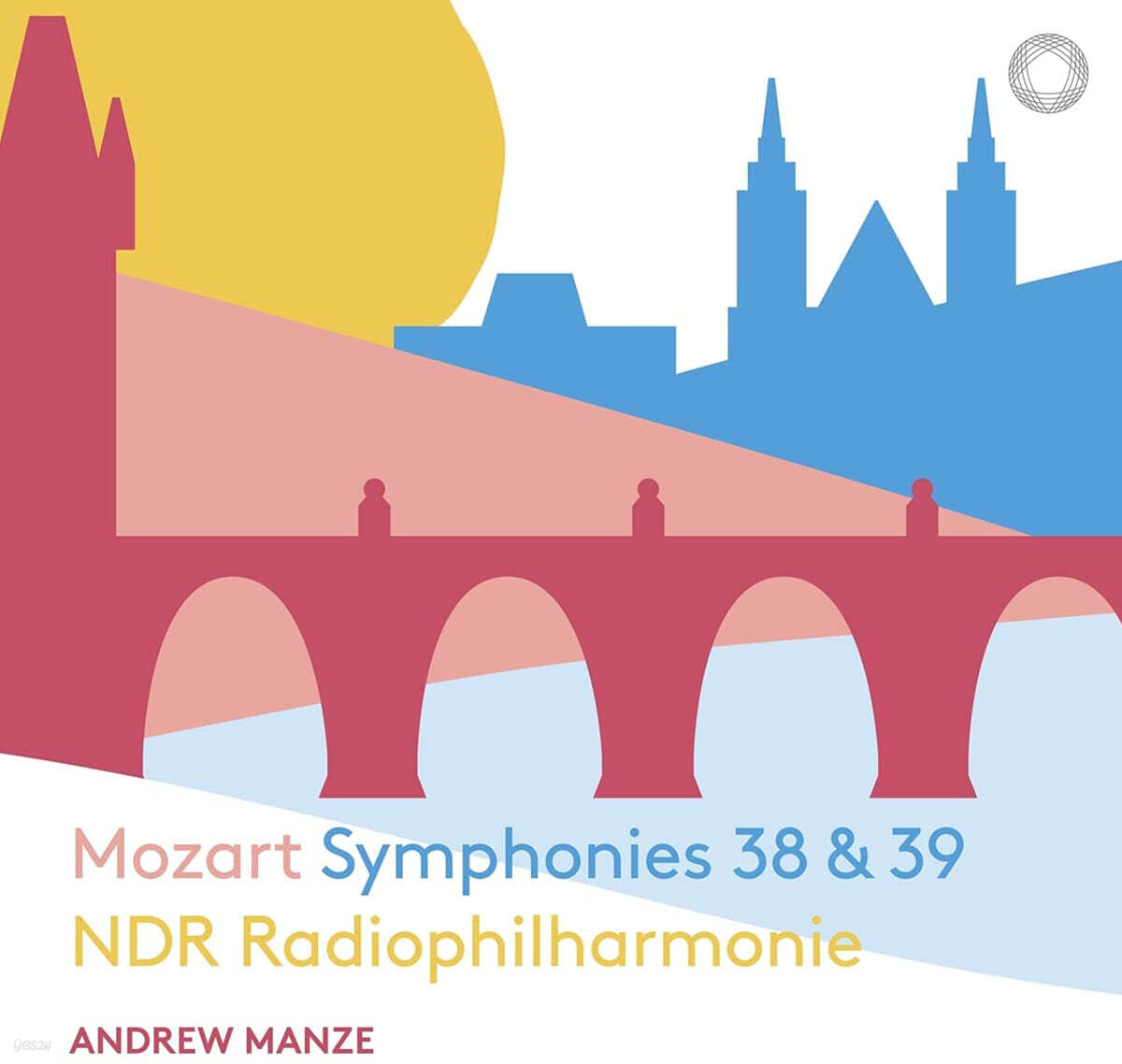 Andrew Manze 모차르트: 교향곡 38, 39번 (Mozart: Symphonies K.504 'Prague', K.543)