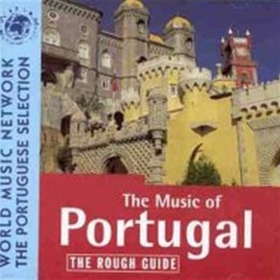 [̰] V.A. / The Rough Guide To The Music Of Portugal ( ̵ - Į ĵ ) (