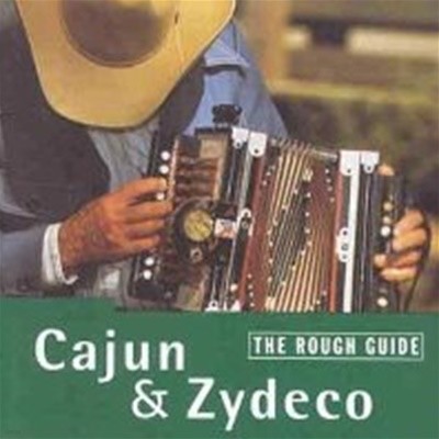 [미개봉] V.A. / The Rough Guide To Cajun & Zydeco (러프 가이드 - 케이준 & 지데코 뮤직) (수입)