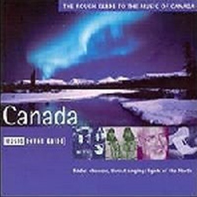 [̰] V.A. / The Rough Guide to the Music of Canada ( ̵ - ĳ  ̵) ()